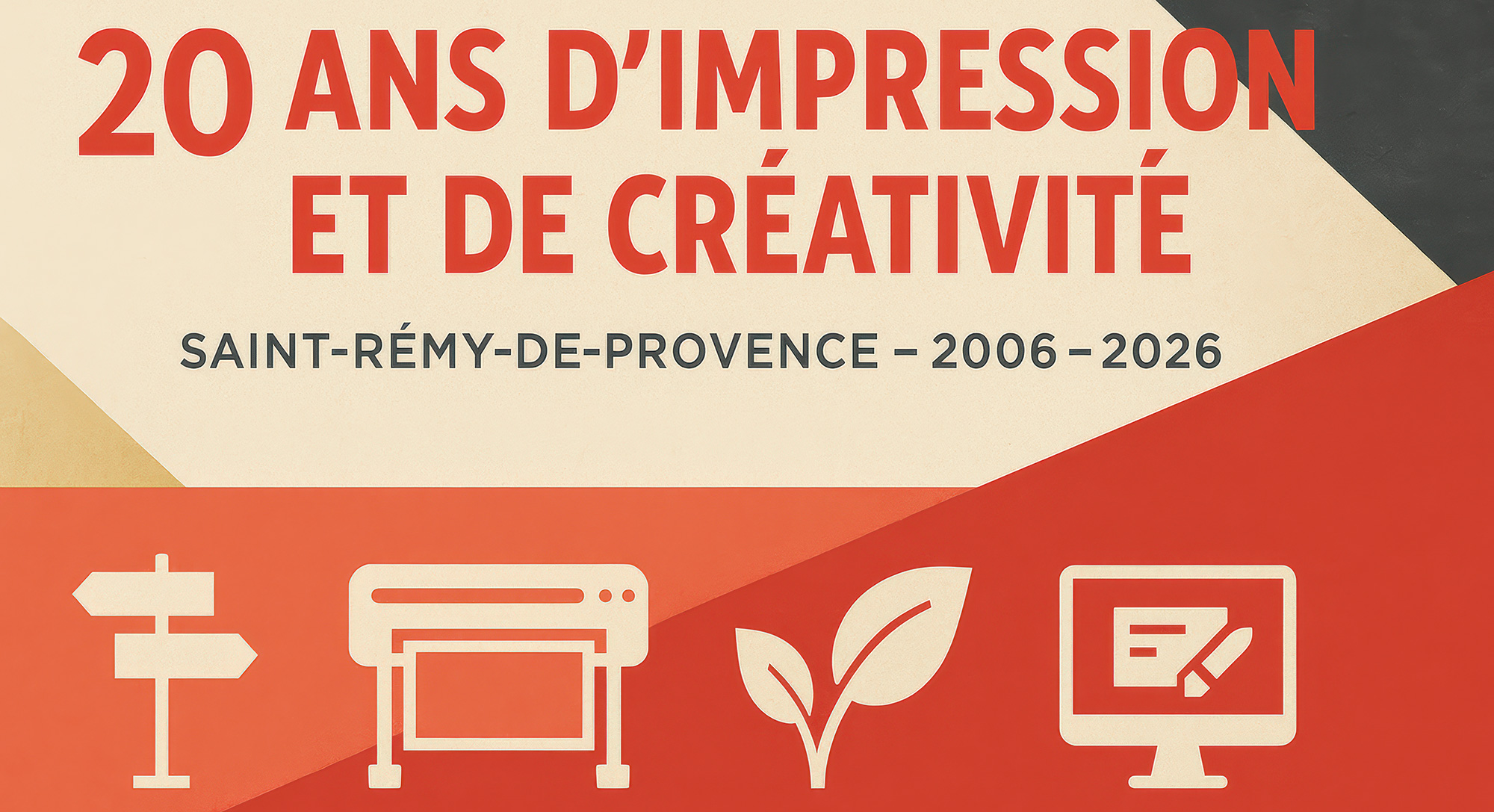 20 ans d’impression et de créativité – bannière graphique de l’Agence Easy à Saint-Rémy-de-Provence illustrant l’innovation locale et la signalétique éco-responsable.